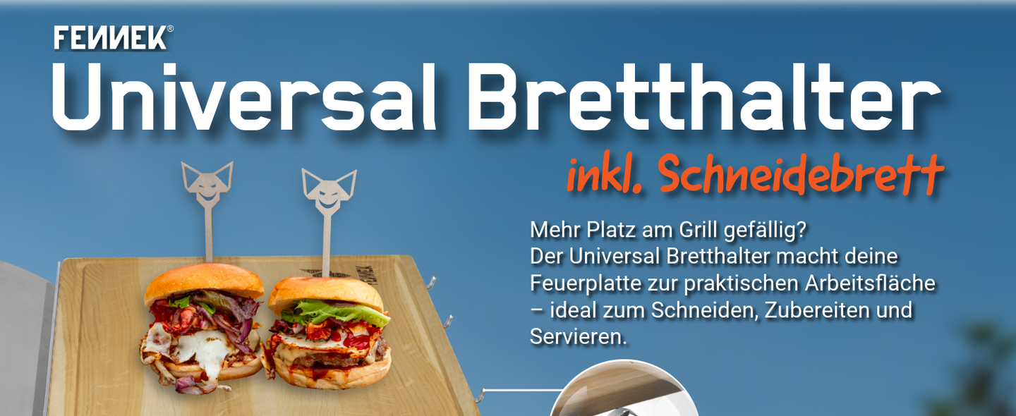 Titelbild vom FENNEK Universal Bretthalter, der die Feuerplatte zur praktischen Arbeitsfläche macht.