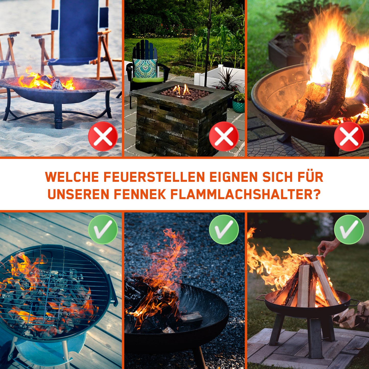 Bild zeigt an sechs verschiedenen Feuerschalen, ob der FENNEK Flammlachshalter für diese geeignet ist oder nicht.