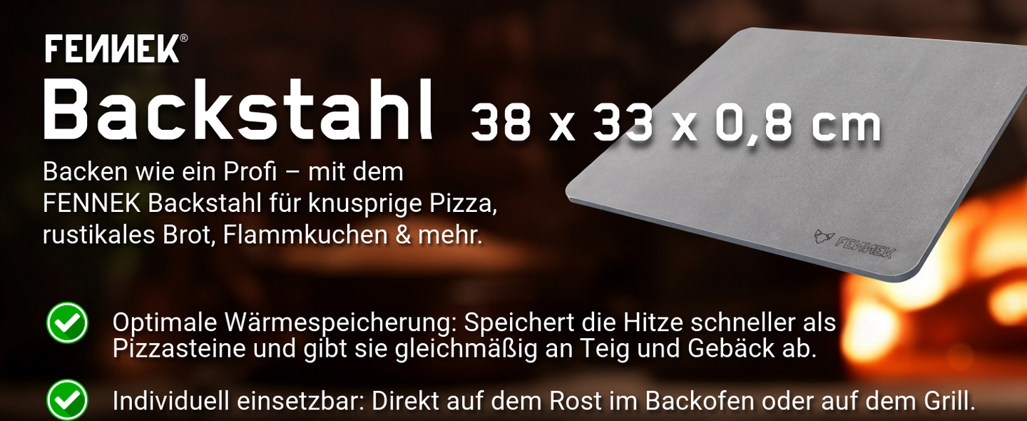 Titelbild zeigt den FENNEK Backstahl 38 x 33 x 0,8 cm. Unter der Überschrift ist ein kurzer Text, welcher erklärt was man mit dem Backstahl alles zubereiten kann. Darunter sind zwei Vorteile von Backstahl aufgelistet.