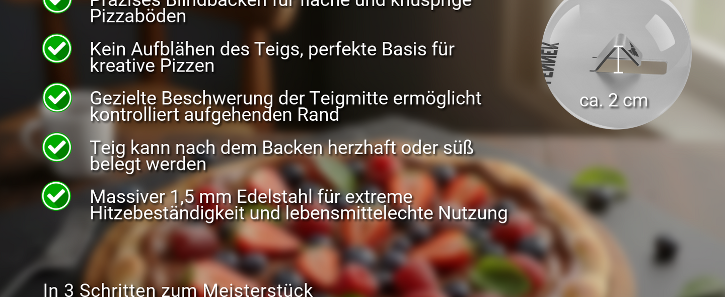 Vorteile des FENNEK Blind Bake. 1,5 mm Edelstahl vermeidet Blasenbildung und lässt den Rand kontrolliert aufgehen. Nach dem Backen kann der Teig herzhaft oder süß belegt werden. Schritt 1 & 2 von 3 Schritten zum Meisterstück.
