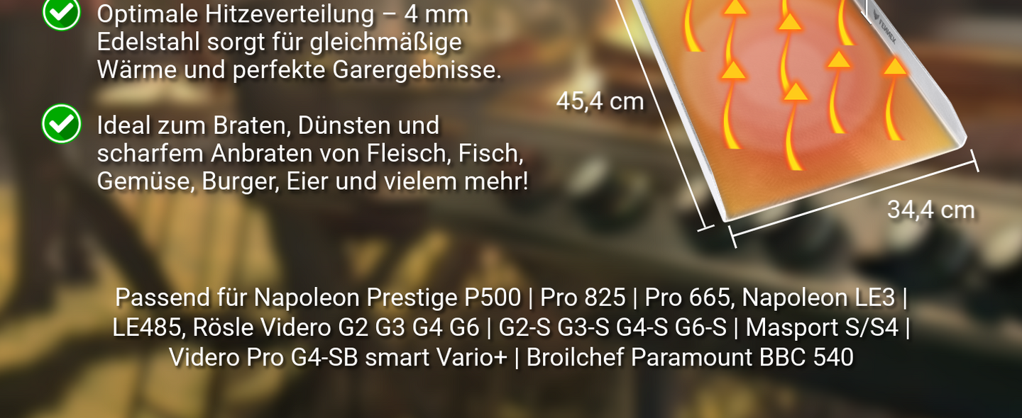 Die FENNEK Plancha Napoleon ist 45,4 x 34,4 cm groß. Das 4 mm Edelstahl sorgt für gleichmäßige Wärme um ideal unterschiedliche Gerichte zubereiten zu können. 